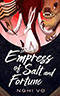 The Empress of Salt and Fortune